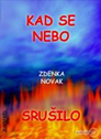 Kad se nebo srušilo