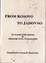 From Kosovo to Jadovno