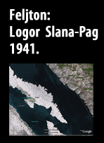 Feljton: Logor Slana - Pag: Pakao u kamenoj pustinji